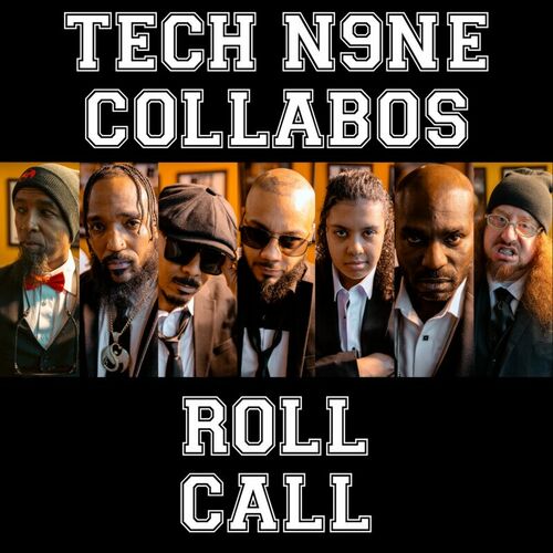 Roll Call از Tech N9NE Collabos