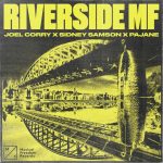 Riverside MF از Joel Corry