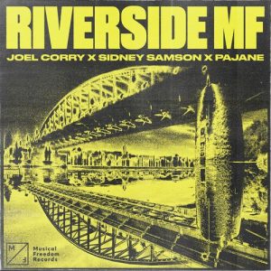 Riverside MF از Joel Corry