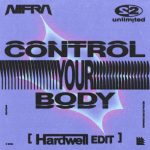 Control Your Body (Hardwell Edit) از Nifra