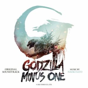 Godzilla Minus One (Original Motion Picture Soundtrack) از Naoki Sato