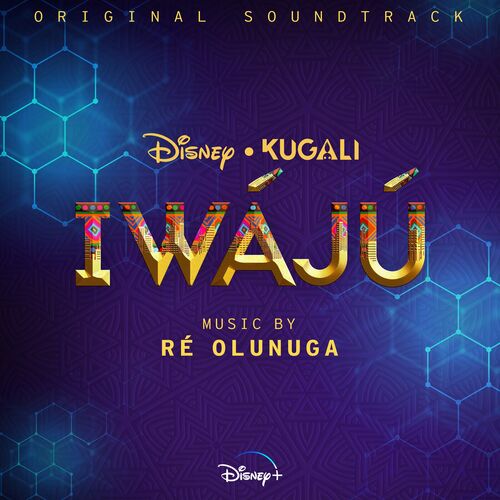 Iwájú (Original Soundtrack) از Ré Olunuga