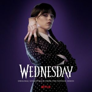 Wednesday (Original Soundtrack from the Netflix Series) از wednesday addams