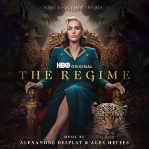The Regime (Soundtrack from the HBO® Original Series) از Alexandre Desplat