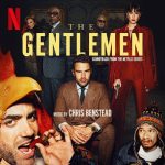 The Gentlemen (Soundtrack from the Netflix Series) از Chris Benstead