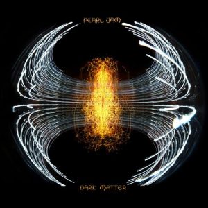 Dark Matter از Pearl Jam