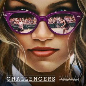 Challengers (Original Score) از Trent Reznor and Atticus Ross