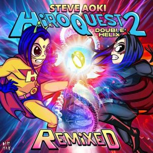HiROQUEST 2: Double Helix Remixed از Steve Aoki