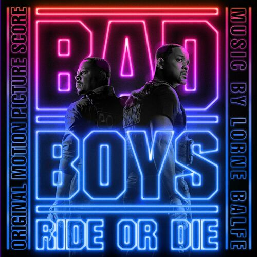 Bad Boys: Ride or Die (Original Motion Picture Score) از Lorne Balfe