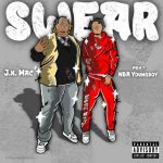 Swear (feat. YoungBoy Never Broke Again) از J.K. Mac