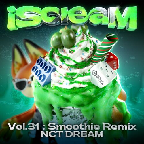 iScreaM Vol.31 : Smoothie Remix از NCT DREAM