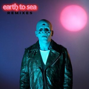 Earth To Sea Remixes از M83