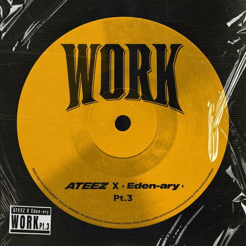 WORK Pt.3 - ATEEZ X Eden-ary از ATEEZ
