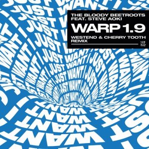 Warp 1.9 (Westend & Cherry Tooth Remix) از The Bloody Beetroots
