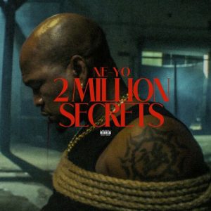 2 Million Secrets از Ne-Yo