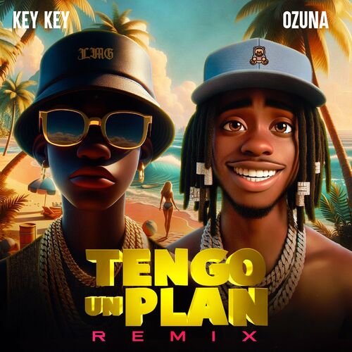 Tengo Un Plan (Remix) از KEY-KEY