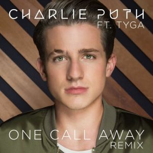 One Call Away (feat. Tyga) (Remix) از Charlie Puth