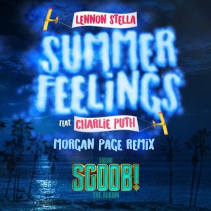 Summer Feelings (feat. Charlie Puth) (Morgan Page Remix) از Lennon Stella