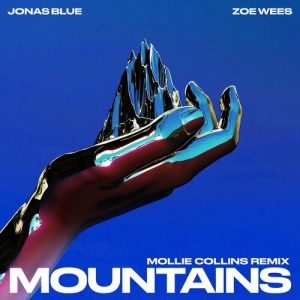 Mountains (Mollie Collins Remix) از Jonas Blue