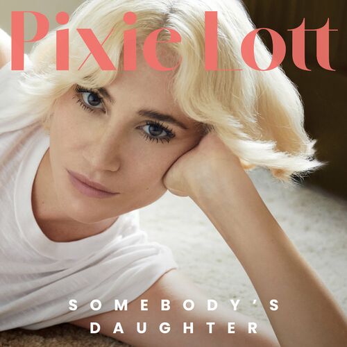 Somebody's Daughter از Pixie Lott