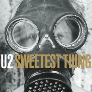 Sweetest Thing (Remastered 2024) از U2