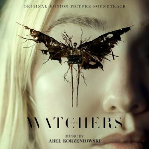 The Watchers (Original Motion Picture Soundtrack) از Abel Korzeniowski