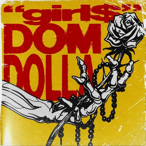girl$ از Dom Dolla