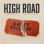 High Road از Koe Wetzel