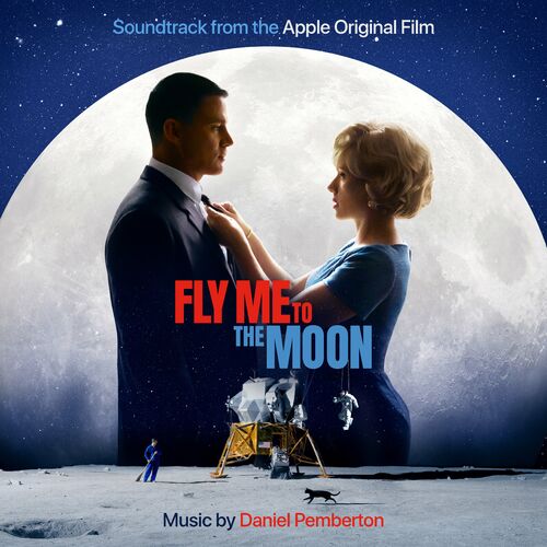 Fly Me To The Moon (Apple Original Film Soundtrack) از Daniel Pemberton