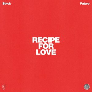 RECIPE FOR LOVE از Strick