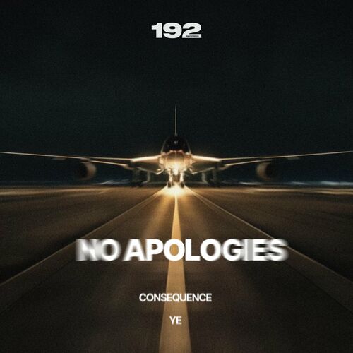 No Apologies از Consequence