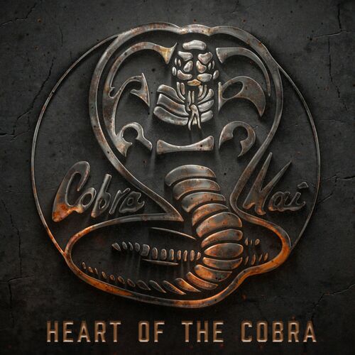 Heart of the Cobra (from the Cobra Kai: Season 6 Soundtrack) از Leo Birenberg & Zach Robinson