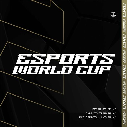 Dare to Triumph (Esports World Cup Anthem) از Brian Tyler