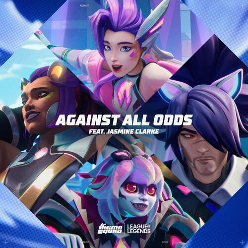 Against All Odds از League Of Legends