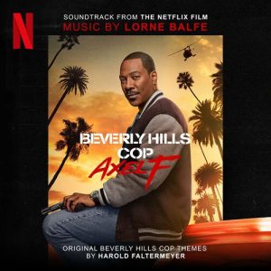 Beverly Hills Cop: Axel F (Soundtrack from the Netflix Film) از Lorne Balfe