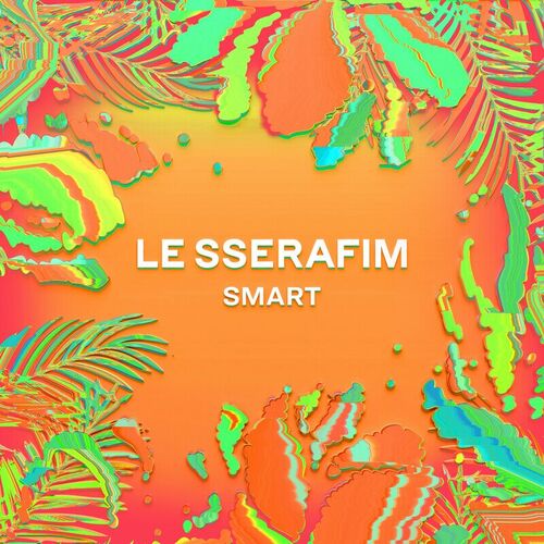 Smart (Remixes) از LE SSERAFIM