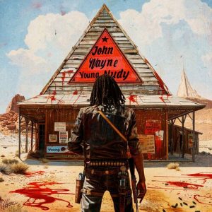 John Wayne (feat. Metro Boomin) از Young Nudy