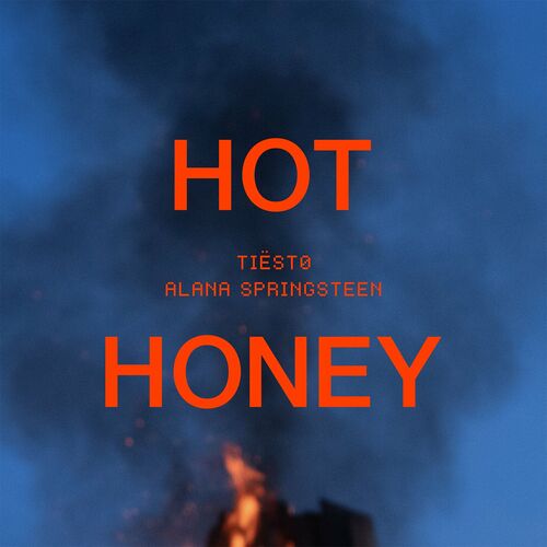 Hot Honey از Tiësto