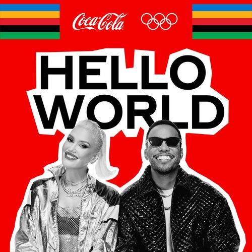 Hello World (Song of the Olympics™) از Gwen Stefani