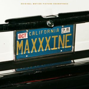 MAXXXINE (Original Motion Picture Soundtrack) از Tyler Bates