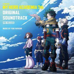 My Hero Academia: Season 7 (Original Pre-Release Soundtrack) از Yuki Hayashi