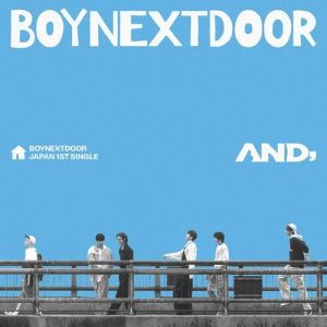 AND, از BOYNEXTDOOR