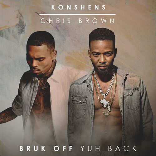 Bruk Off Yuh Back از Konshens