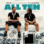 ALL TEN (feat. Lil Baby) از Tay B