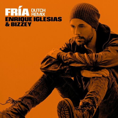 Fría (Dutch Remix) از Enrique Iglesias