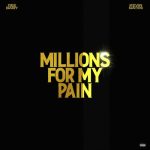 Millions for My Pain از Deebaby