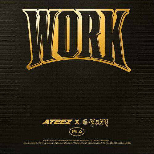 WORK Pt.4 - ATEEZ X G-Eazy از ATEEZ