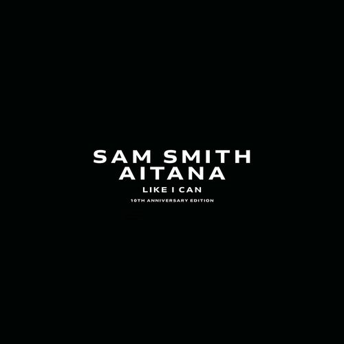 Like I Can از Sam Smith