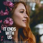 It Ends With Us (Original Motion Picture Soundtrack) از Rob Simonsen