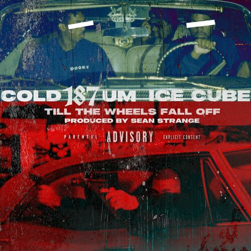 Till The Wheels Fall Off از Cold187um